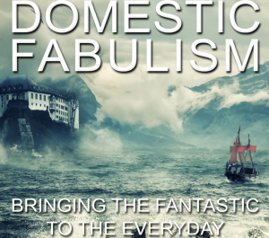 domestic.fabulism.workshop